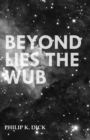 Image for Beyond Lies the Wub