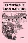 Image for Profitable Hog Raising.