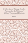 Image for Collection of Vintage Crochet Patterns for the Making of Afghan Throws and Blankets.