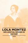 Image for Lola Montez - Influential Women in History.