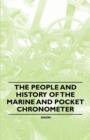 Image for People and History of The Marine and Pocket Chronometer.