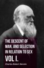Image for Descent of Man, and Selection in Relation to Sex - Vol I.