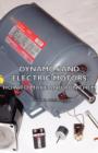 Image for Dynamos and Electric Motors - How to Make and Run Them