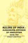 Image for Rulers of India: Aurangzeb, Emperor of Hindustan, 1618-1707.