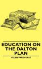 Image for Education on the Dalton Plan