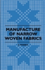 Image for Manufacture Of Narrow Woven Fabrics - Ribbons, Trimmings, Ed