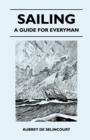Image for Sailing - A Guide for Everyman