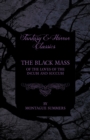 Image for Black Mass - Of the Loves of the Incubi and Succubi (Fantasy and Horror Classics)
