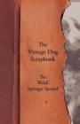 Image for Vintage Dog Scrapbook - The Welsh Springer Spaniel.