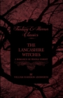 Image for Lancashire Witches - A Romance Of Pendle Forest