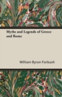 Image for Myths and Legends of Greece and Rome