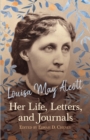 Image for Louisa May Alcott \ Her Life, Letters, And Journals