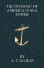 Image for Interest of America in Sea Power