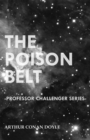 Image for Poison Belt (Professor Challenger Series)