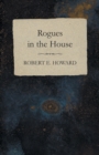 Image for Rogues in the House