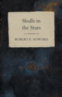 Image for Skulls in the Stars