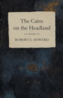 Image for Cairn on the Headland