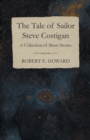 Image for Tale of Sailor Steve Costigan (A Collection of Short Stories)
