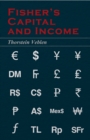 Image for Fisher&#39;s Capital and Income (Essential Economics Series: Celebrated Economists)