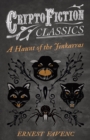 Image for Haunt of the Jinkarras (Cryptofiction Classics - Weird Tales of Strange Creatures)