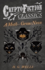 Image for Moth - Genus Novo (Cryptofiction Classics - Weird Tales of Strange Creatures)