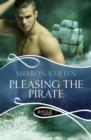 Image for Pleasing the pirate