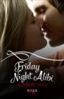 Image for Friday Night Alibi: A Rouge Contemporary Romance