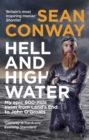 Image for Hell and high water: one man&#39;s attempt to swim the length of Britain