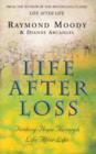 Image for Life after loss: finding hope through life after life