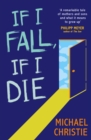 Image for If I fall, If I die: a novel