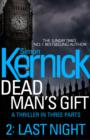 Image for Dead man&#39;s gift. : Part two