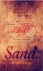 Image for Sand Part 2: Out of No Man&#39;s Land