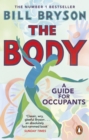 Image for The Body: A Guide for Occupants
