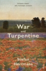 Image for War and turpentine