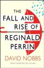 Image for The fall and rise of Reginald Perrin.