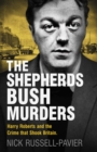Image for The Shepherds Bush murders