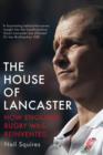 Image for The house of Lancaster: how England rugby was reinvented