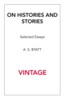 Image for On histories and stories: selected essays