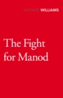 Image for The fight For Manod