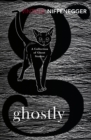 Image for Ghostly: a collection of ghost stories