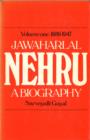 Image for Jawaharlal Nehru: a biography. (1889-1947)