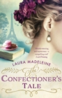 Image for The confectioner&#39;s tale