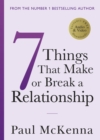 Image for Seven Things That Make or Break a Relationship