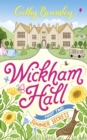 Image for Wickham Hall - Part Two: Summer Secrets