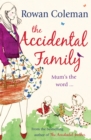 Image for The accidental family