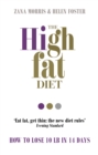 Image for The high fat diet: how to lose 10 lb in 14 days