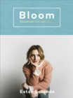 Image for Bloom: navigating life and style
