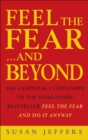 Image for Feel the fear and beyond: dynamic techniques for doing it anyway