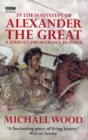 Image for In the footsteps of Alexander the Great