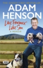 Image for Like farmer, like son: a memoir